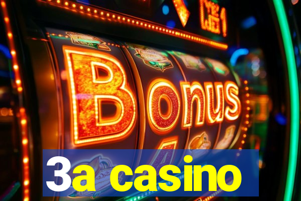 3a casino